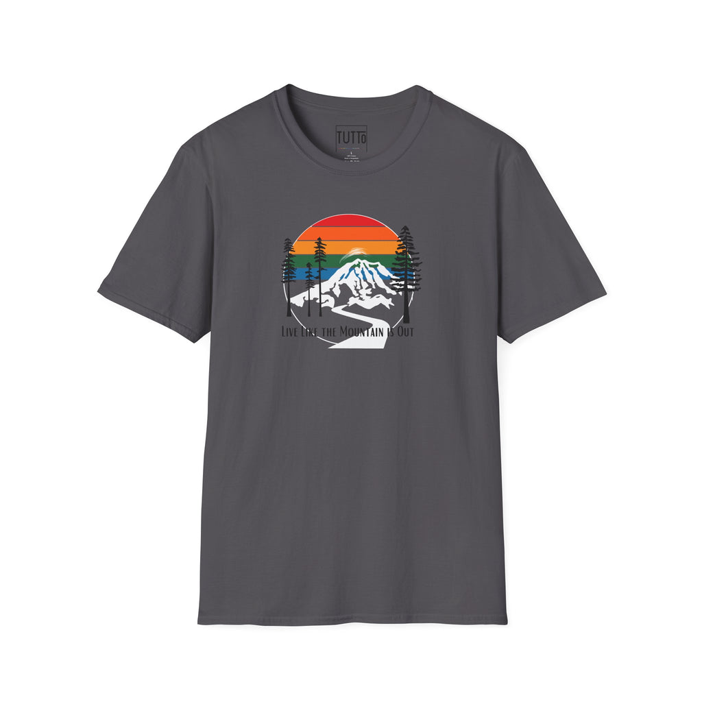 Live Like The Mountain is Out - Mount Rainier Tee