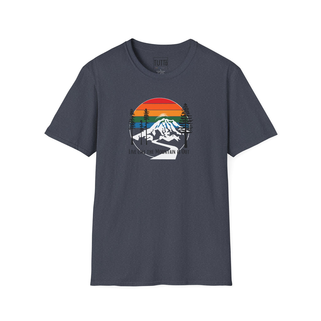 Live Like The Mountain is Out - Mount Rainier Tee