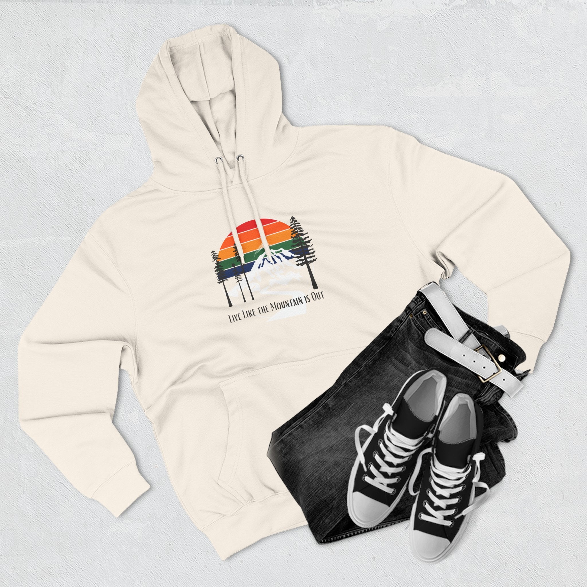 Live Like the Mountain is Out Hoodie - Mount Rainier