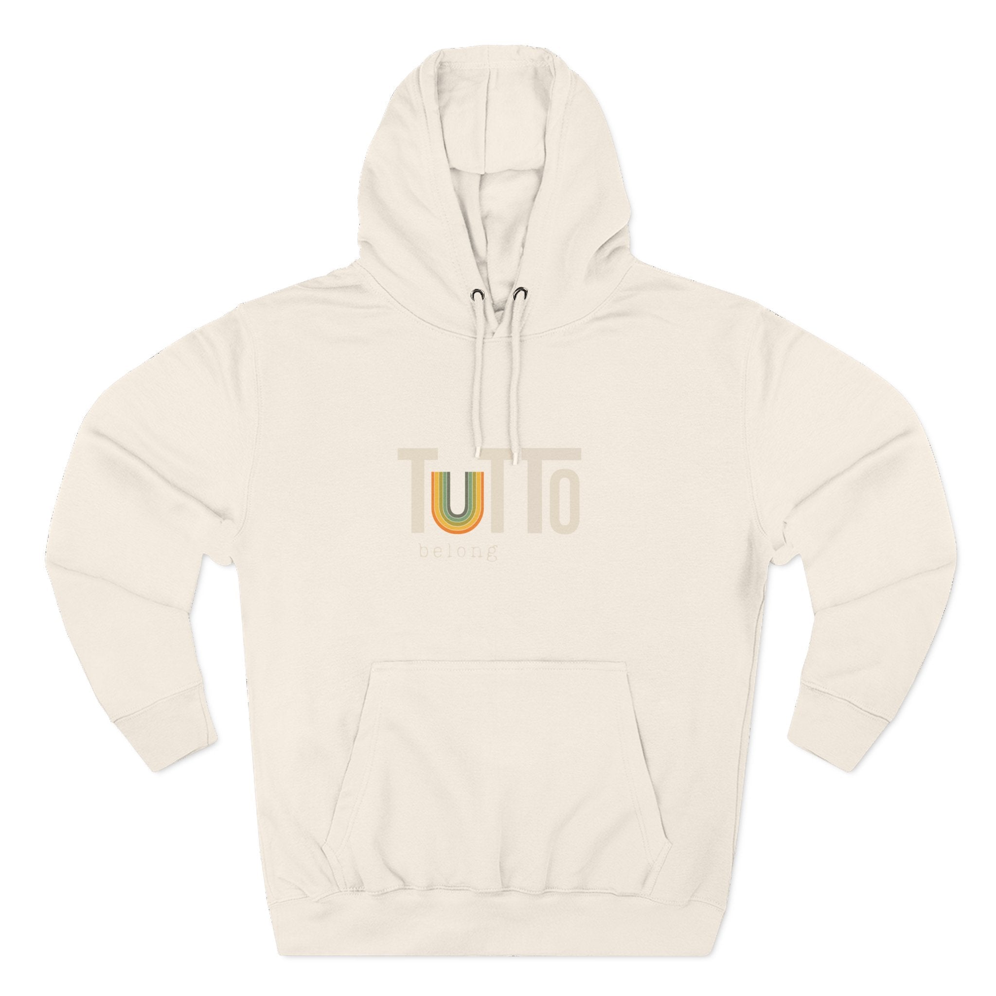 TUTTo U belong Hoodie w/ Muted Rainbow Cozy Hoodie