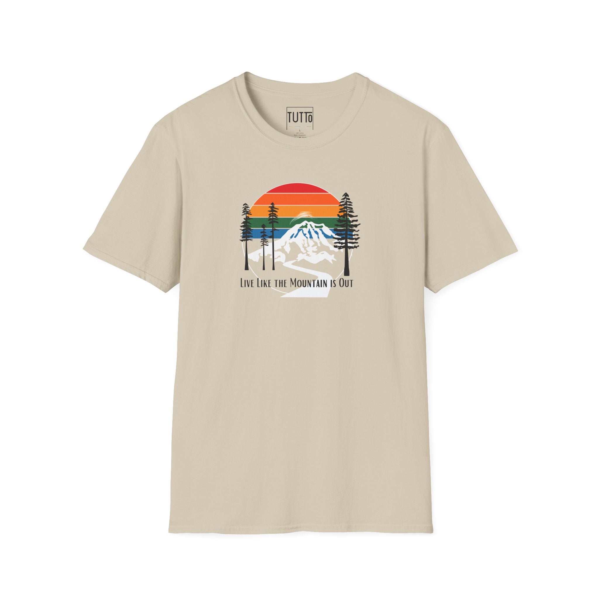 Live Like The Mountain is Out - Mount Rainier Tee