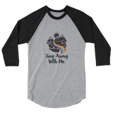 Mountain Gay Away with Me 3/4 sleeve Raglan Baseball Shirt