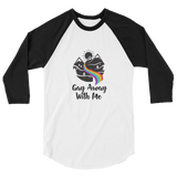 Mountain Gay Away with Me 3/4 sleeve Raglan Baseball Shirt