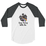 Mountain Gay Away with Me 3/4 sleeve Raglan Baseball Shirt